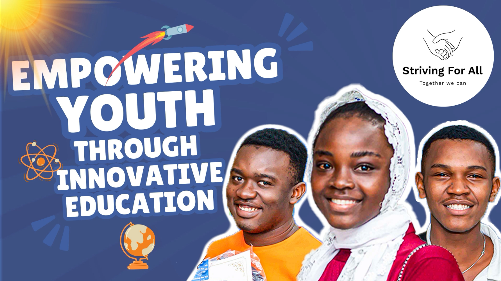 Empowering Youth Through Quality and Innovative Education